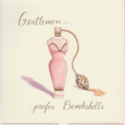 Gentlemen .. prefer Bombshells by Emily Adams