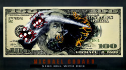 $100 Bill with Dice by Michael Godard