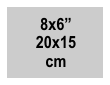 8x6 inch