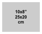 10x8 inch